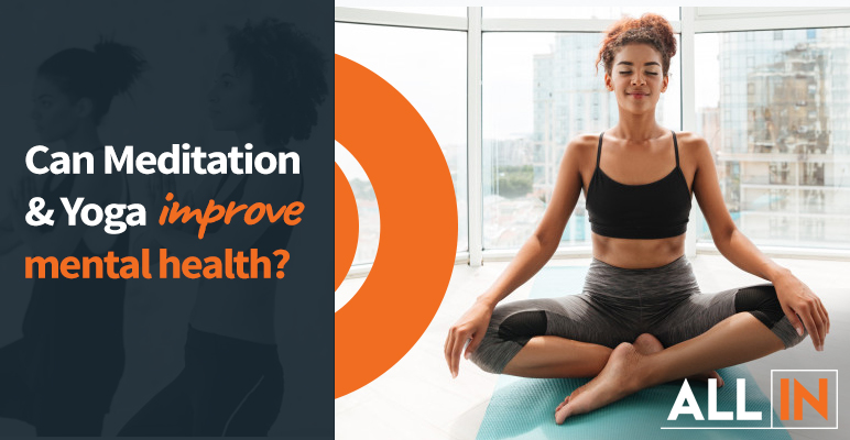 Yoga & Meditation Exercises for Mental Health