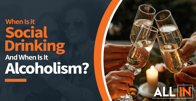 Social Drinking or Alcoholism Blog